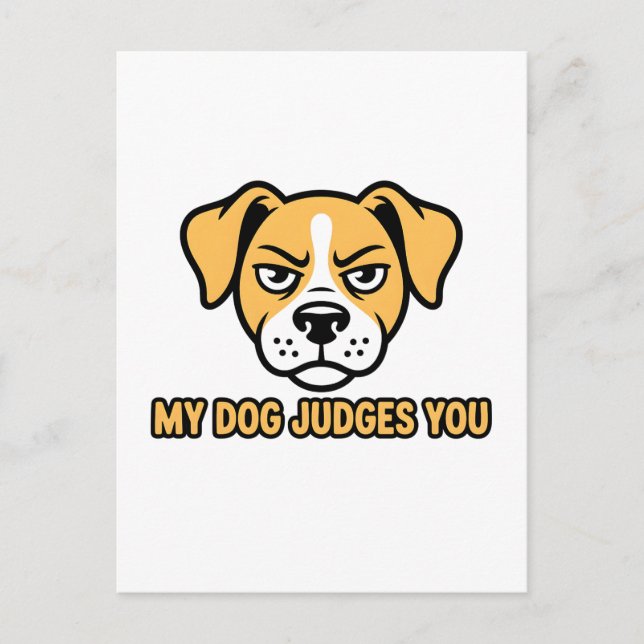 Judgmental Dog Face Funny Sarcastic Quote Postcard (Front)