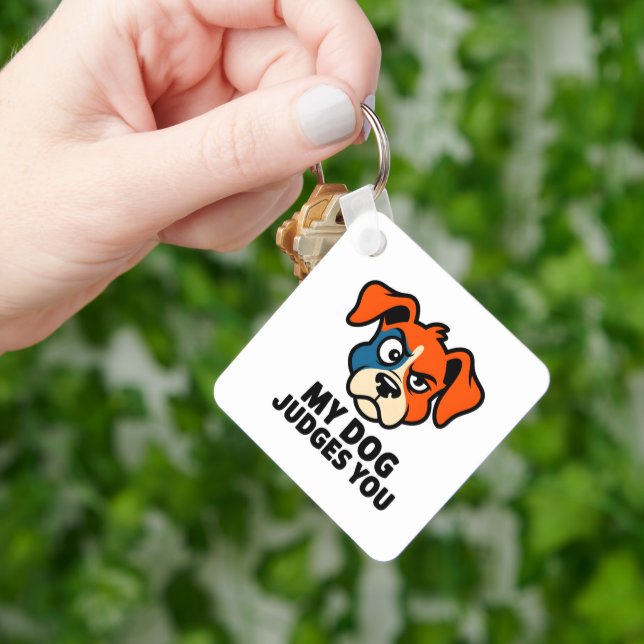 Judgmental Dog Face Sarcastic Quote Art Key Ring (Hand)