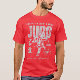 Judo MMA Martial Arts Strength Courage Honour Fait T-Shirt