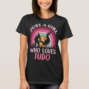 Judo Player Vintage Retro Just A Girl Who Loves Ju T-Shirt