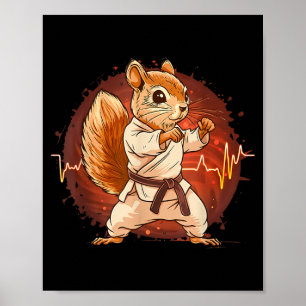 Judo Squirrel Heartbeat Kickboxing Taekwondo Poster