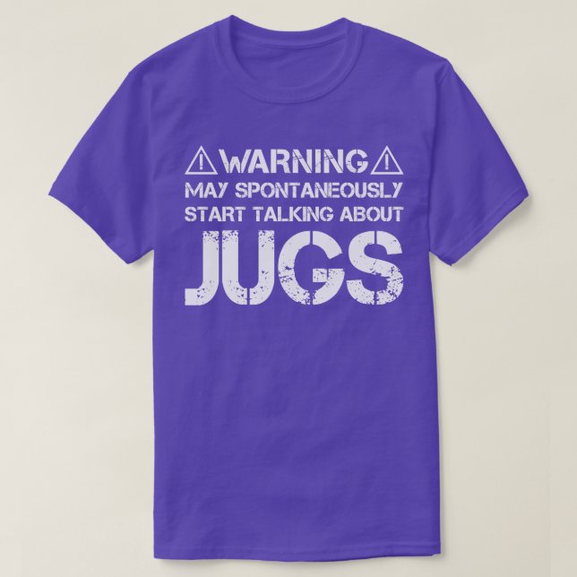 Jug 1 T-Shirt (Design Front)