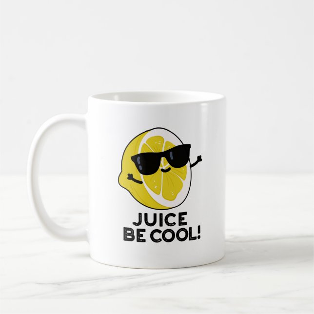 Juice Be Cool Funny Fruit Pun  Coffee Mug (Left)