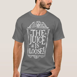 Juice is loose Cracked T-Shirt