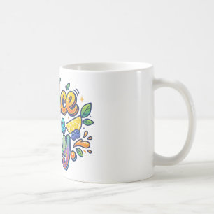 Juice the Day – Fun Citrus Motivation  Coffee Mug