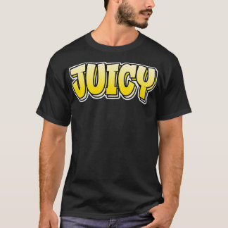 Juicy  Graffiti Style Design That Says Juicy T-Shirt
