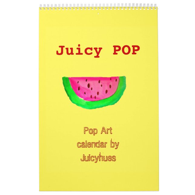 Juicy POP Pop Art calendar by Juicyhues (Cover)