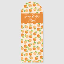 Juicy Stories Ahead Orange Citrus Bookmark