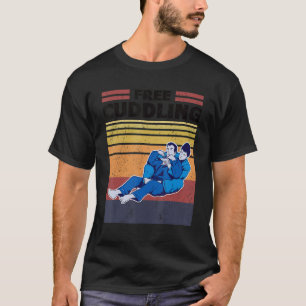 Jujutsu free cuddling brazilian jiu jitsu clothing T-Shirt