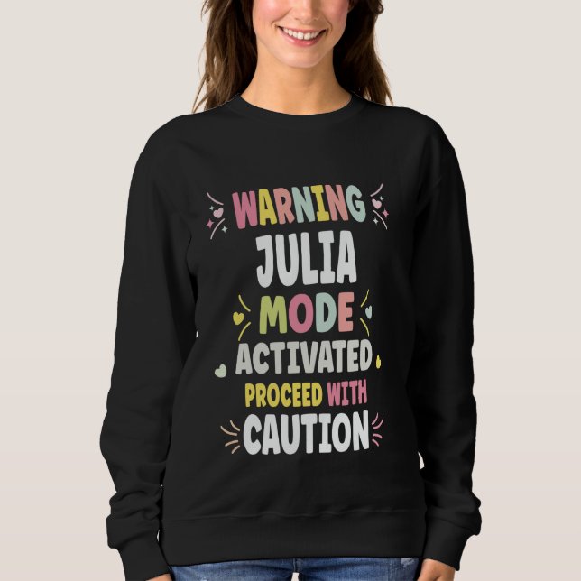 JULIA Personalised Women's Gift Custom JULIA Sweatshirt (Front)