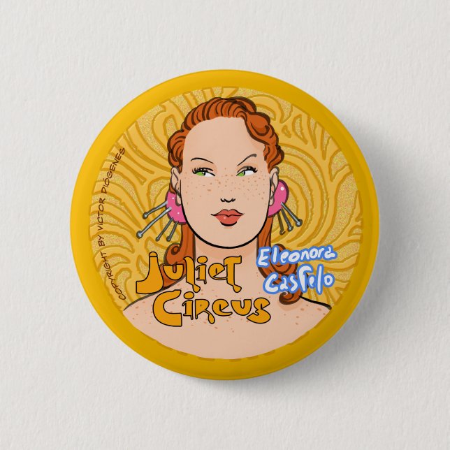 Juliet Circus - Eleonora Castelo 6 Cm Round Badge (Front)