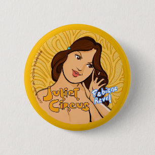 Juliet Circus - Fabiana Ravel 6 Cm Round Badge