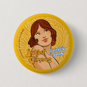 Juliet Circus - Lucrecia Sorem 6 Cm Round Badge