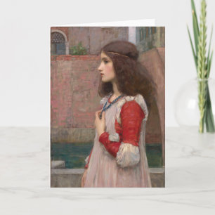 Juliet   John William Waterhouse Card