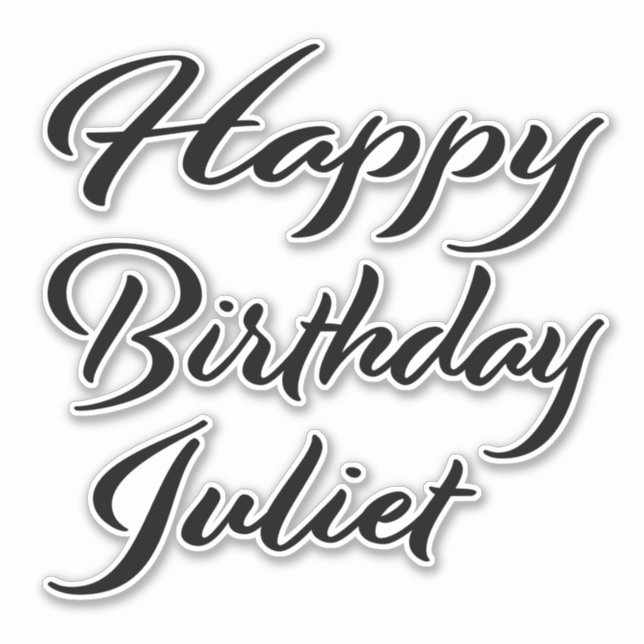 Juliet Name First Name black Sticker Birthday (Front)