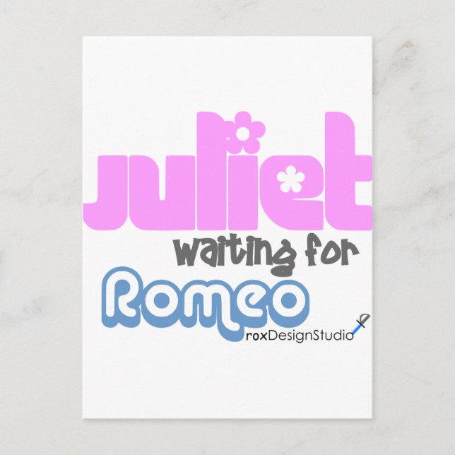 Juliet Waiting for Romeo Postcard (Front)