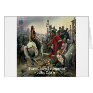 Julius Caesar I Came I Saw I Conquered