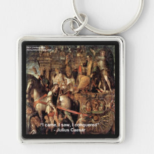 Julius Caesar "I Conquered" Quote Gifts & Tees Key Ring