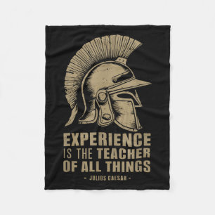 Julius Caesar Quote Roman Helmet Experience Is The Fleece Blanket