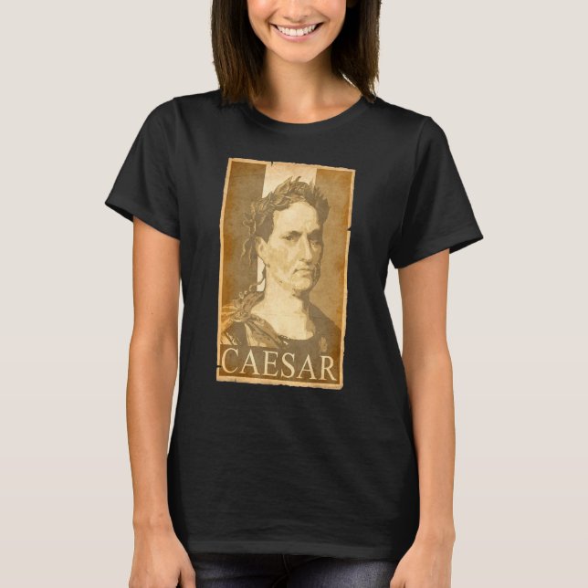Julius Caesar Torn Propaganda Poster T-Shirt (Front)