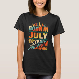 July 1920 102 Years Old 102nd Birthday Candle Gra T-Shirt