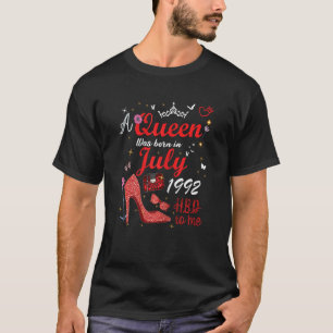 July 1992 Birthday This Queen Was Born In July 199 T-Shirt