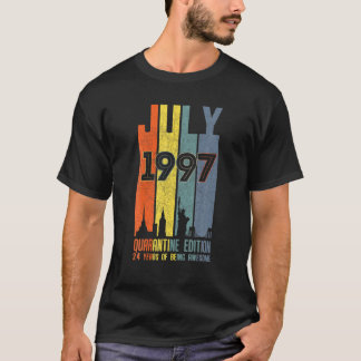 July 1997 24 Year Old 24 Quarantine Birthday T-Shirt