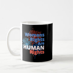 July 4 Independence Day Pro Choice Womens Rights  Coffee Mug
