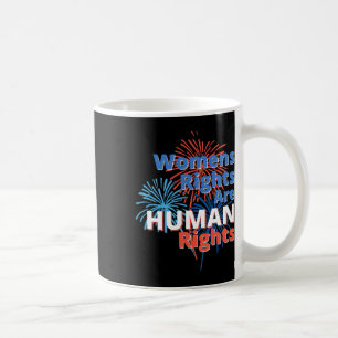 July 4 Independence Day Pro Choice Womens Rights Coffee Mug