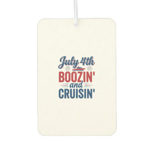 July 4th Boozin And Cruisin Vintage Boat Shirt_1 Car Air Freshener