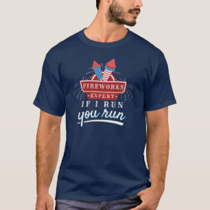 July 4th Fireworks Expert Dad Independence Day Gag T-Shirt