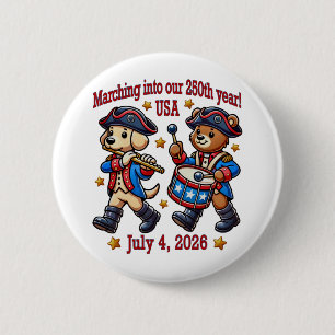 July 4th USA 250th Anniversary Semiquincentennial  6 Cm Round Badge