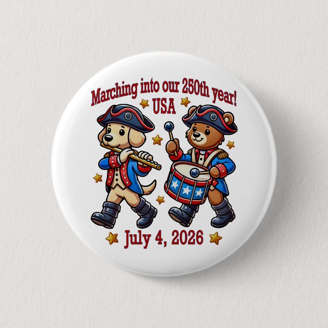 July 4th USA 250th Anniversary Semiquincentennial  6 Cm Round Badge (Front)