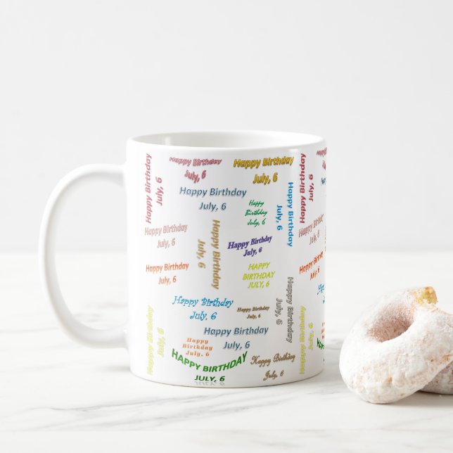 July 6, Birthday Mug (With Donut)