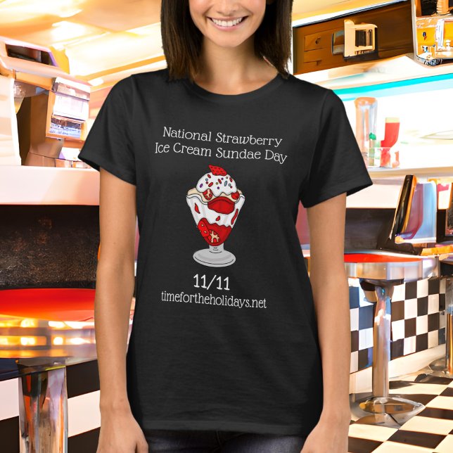 July 7th is National Strawberry Sundae Day T-Shirt (Creator Uploaded)