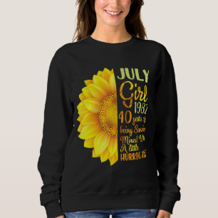 July Girl 1982 40 Years Of Being Sunshine Mixed A Sweatshirt
