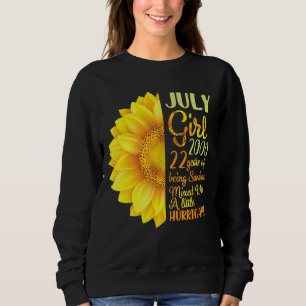 July Girl 2000 22 Years Of Being Sunshine Mixed A Sweatshirt