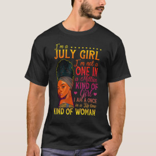 July Girl Birthday Melanin Black Afo Queen Junetee T-Shirt