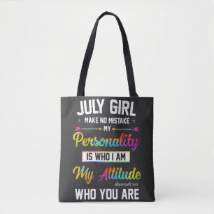 July girl makes no mistake tote bag
