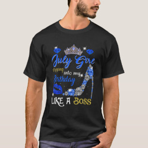 July Girl Stepping Into My Birthday Gift For Women T-Shirt