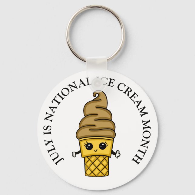 July is National Ice Cream Month   Button Key Ring (Front)