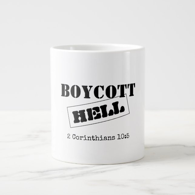 JUMBO COFFEE MUCH : BOYCOTT HELL  LARGE COFFEE MUG (Front)