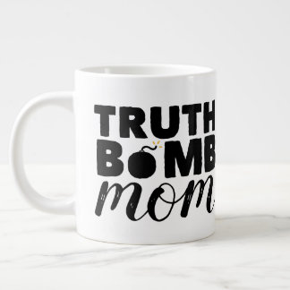 Jumbo Coffee Mug Truth Bomb Mum Large Logo