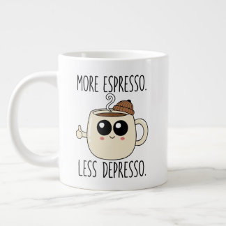Jumbo Mug - More Espresso. Less Depresso.