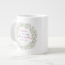 Jumbo Mug - Tomorrow is a new day...