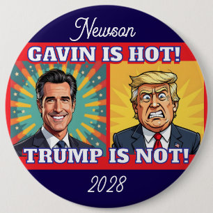 Jumbo Newsom is Hot, Trump is Not Funny Political 6 Cm Round Badge