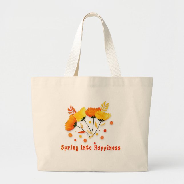 Jumbo Tote Bag, Spring Into Happiness (Front)