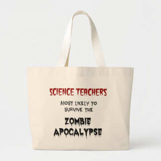 Jumbo Tote ScienceTeacherApocalypse