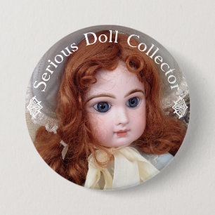 Jumeau Antique Doll Collector 3" Button Pin