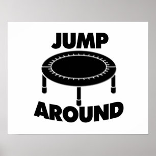 Jump Around Trampoline Poster